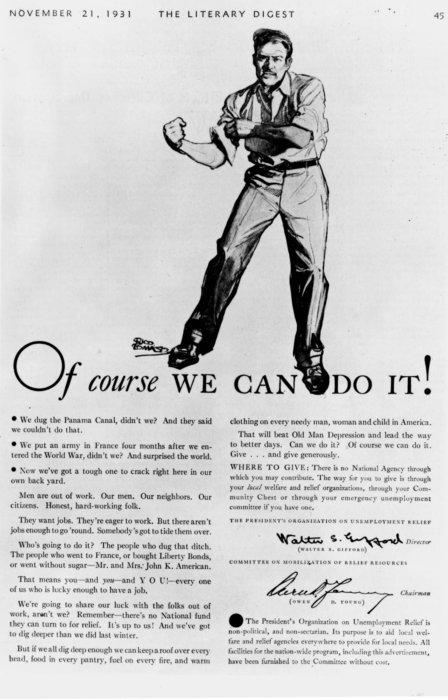 Rather than calling for the creation of federal relief programs, this 1931 advertisement placed by the President’s Organization on Unemployment Relief opted for local voluntary charity as a response to the Depression. Hoover firmly believed that relief was a local responsibility.