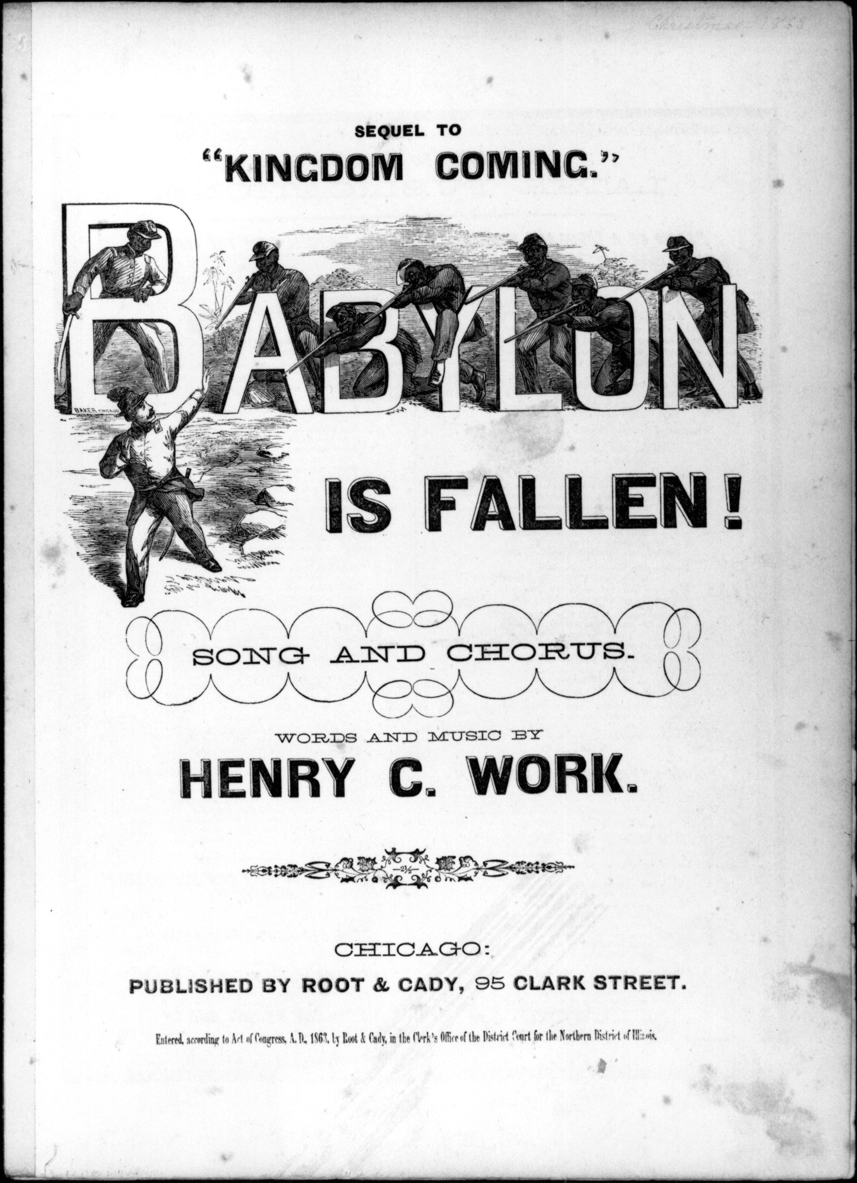 An illustrated sheet-music cover published in 1863. An ardent abolitionist whose home was a stop on the Underground Railroad, Henry Claw Work wrote a number of popular Civil War songs.