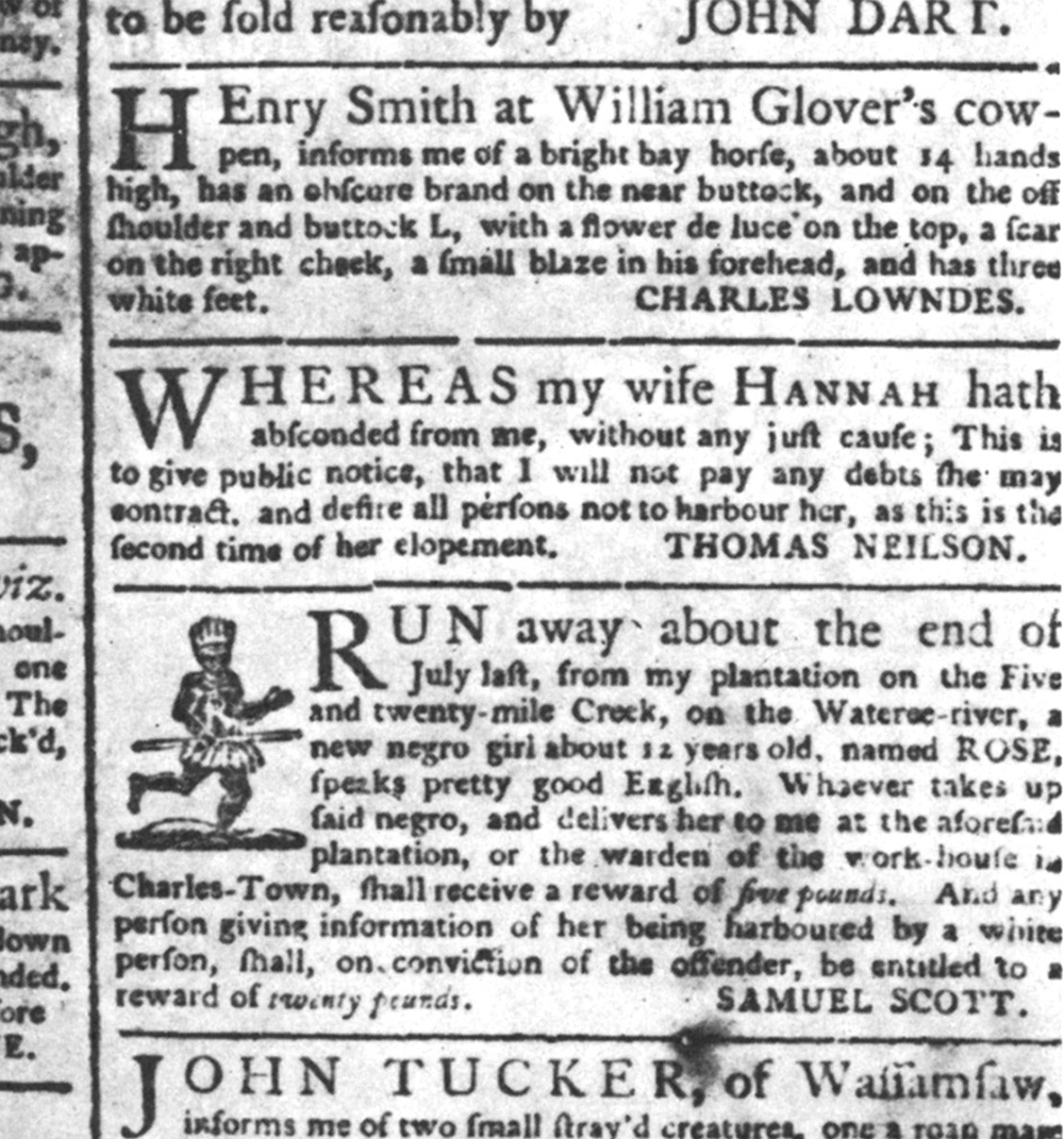 The September 18, 1762, edition of the <em>South Carolina Gazette</em> includes notices about enslaved escapees, stray animals, and runaway wives.