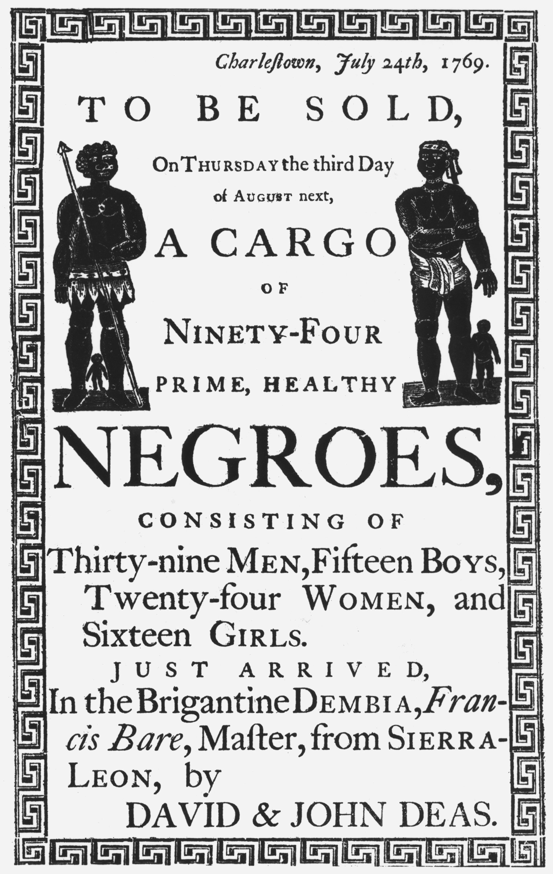 This handbill announcing an auction of African captives was posted around the city of Charleston in 1769.