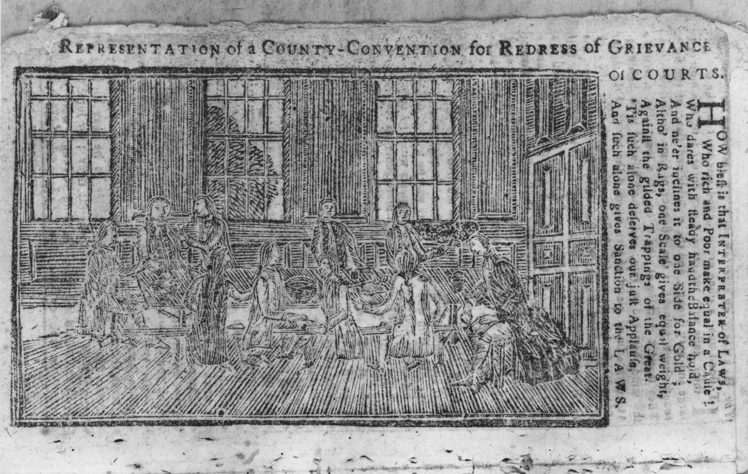 Colonists’ pride in the institution of the law was demonstrated by this woodcut depicting a courtroom scene (with the presiding judge seated on the right). An accompanying poem celebrated the impartiality of the colonial court system:

How blest is that INTERPRETER OF LAWS<br />
Who rich and Poor make equal in a Cause!<br />
Who dares with steady hand the Balance hold,<br />
And ne’er inclines it to one Side for Gold.