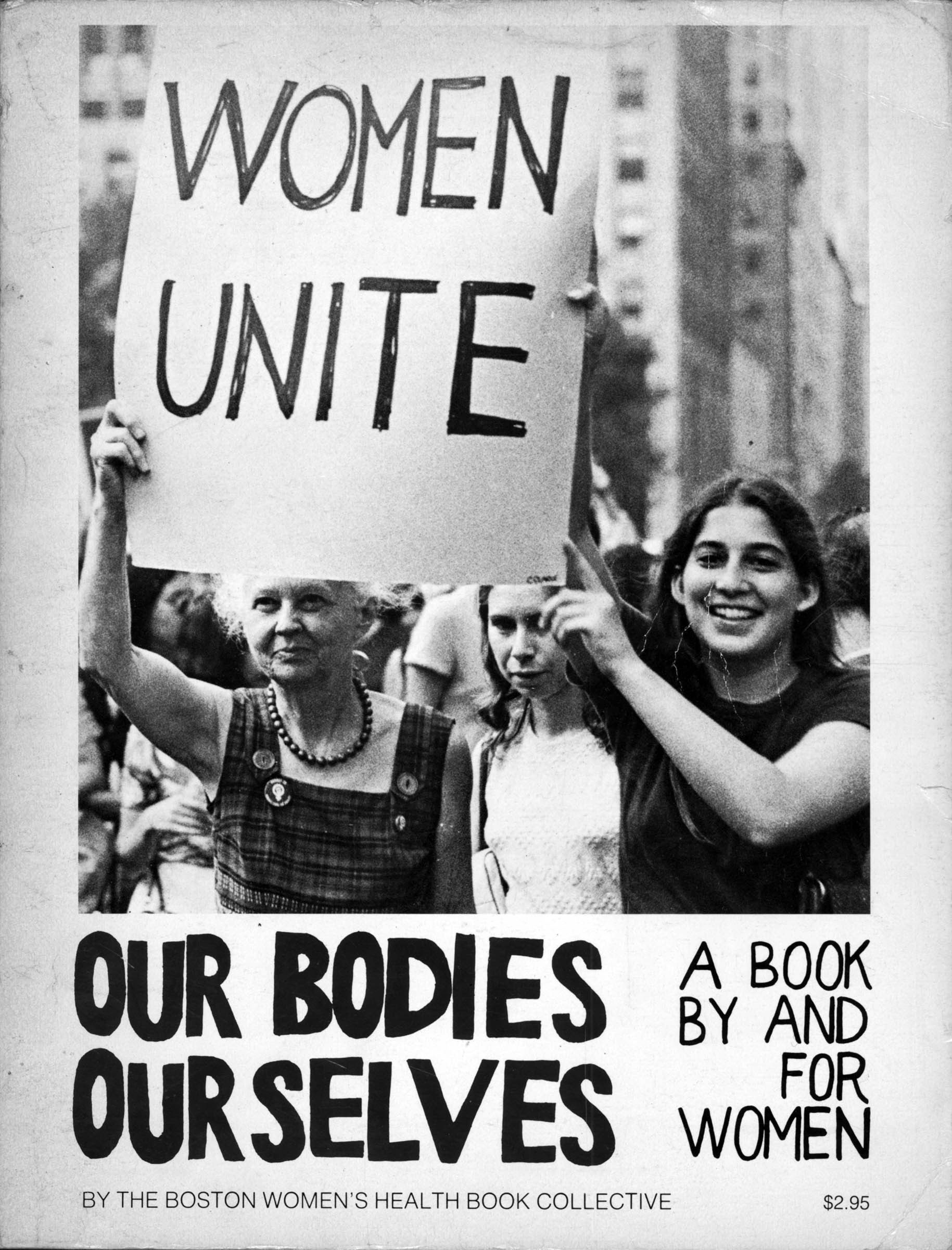 Growing out of a workshop at a 1969 women’s conference in Boston, a 193-page booklet called <em>Women and Their Bodies</em> and later <em>Our Bodies, Ourselves</em> was a groundbreaking popular manual on women’s health. Written in accessible language and providing information that challenged contemporary medical practice that limited women’s knowledge about their own bodies, the book became an underground sensation, selling 250,000 copies. Starting in 1973, <em>Our Bodies, Ourselves</em> was published in a commercial edition that, to the present, has sold more than four million copies.