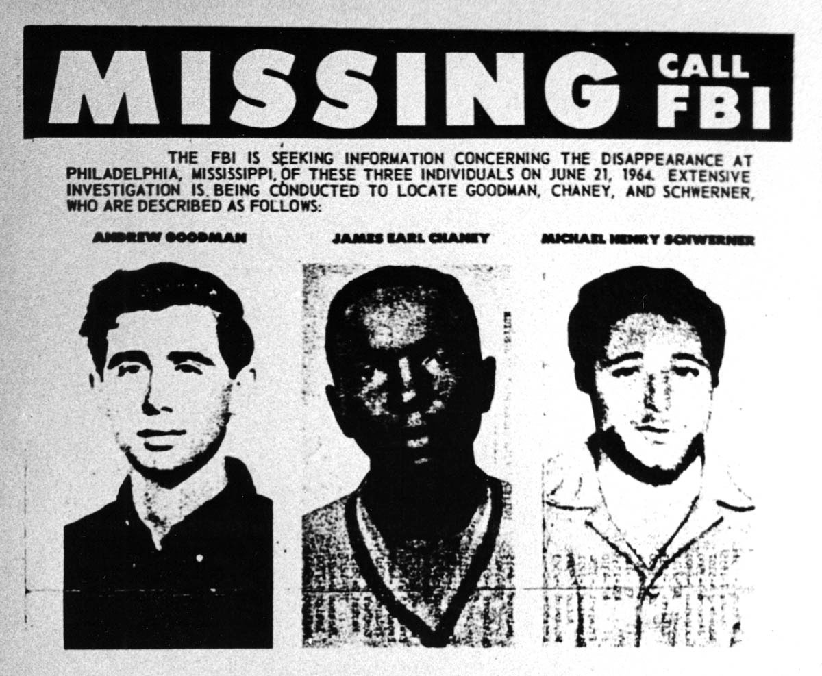 The notice issued by the FBI in June 1964 for missing civil rights workers Andrew Goodman, James Chaney, and Michael Schwerner. Agents found their bodies buried in an earthen dam near Philadelphia, Mississippi, weeks later. Only in 2005 was Edgar Ray Killen, a Ku Klux Klan organizer, convicted of manslaughter.