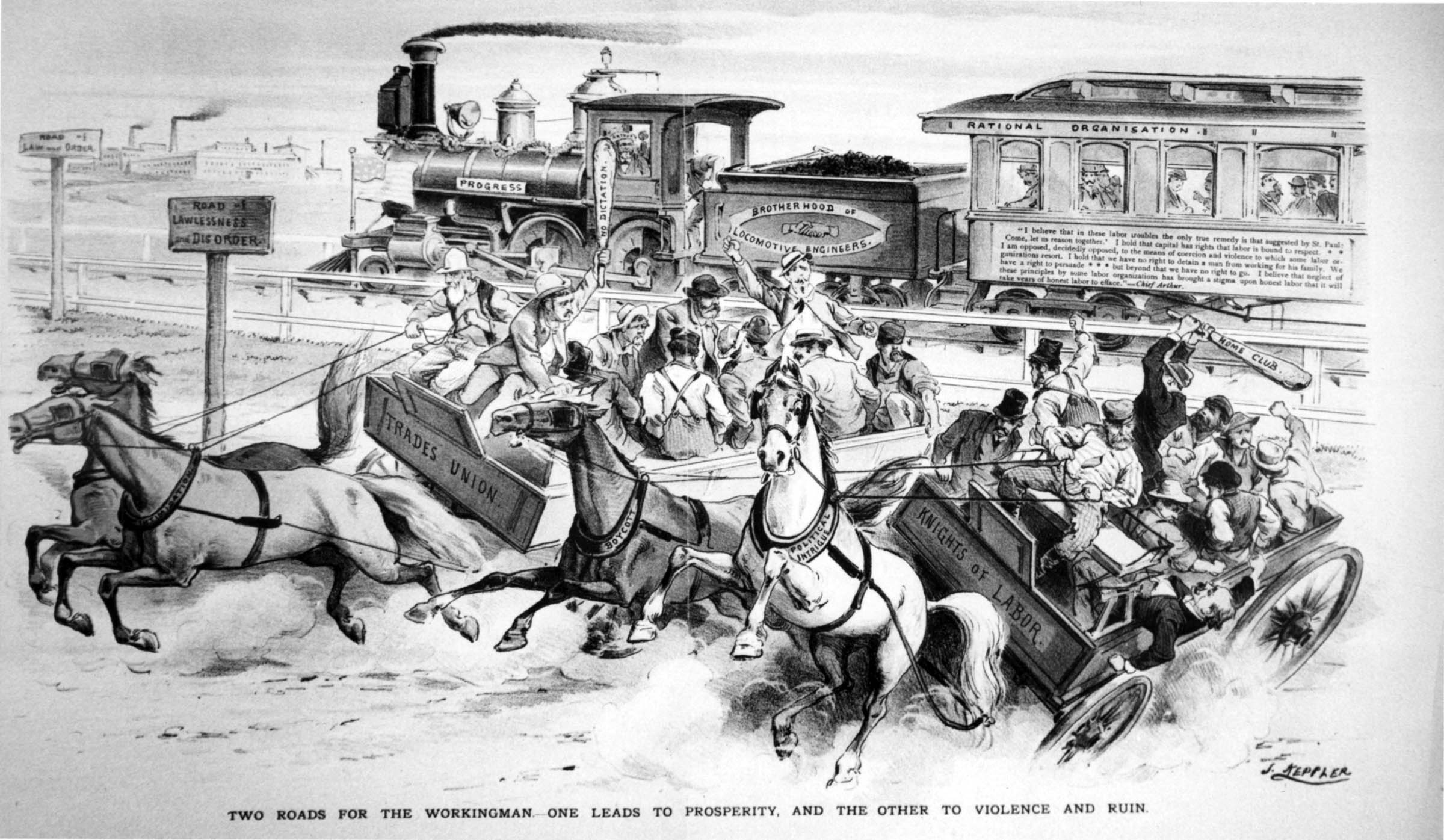 No admirer of the labor movement, the satirical weekly magazine <em>Puck</em> depicts the warring trade unions and Knights of Labor as essentially the same, taking workers down the “Road of Lawlessness and Disorder.” Meanwhile, in the background, P. M. Arthur of the conservative Brotherhood of Locomotive Engineers chugs forward toward prosperity, progress, and—most important—order.