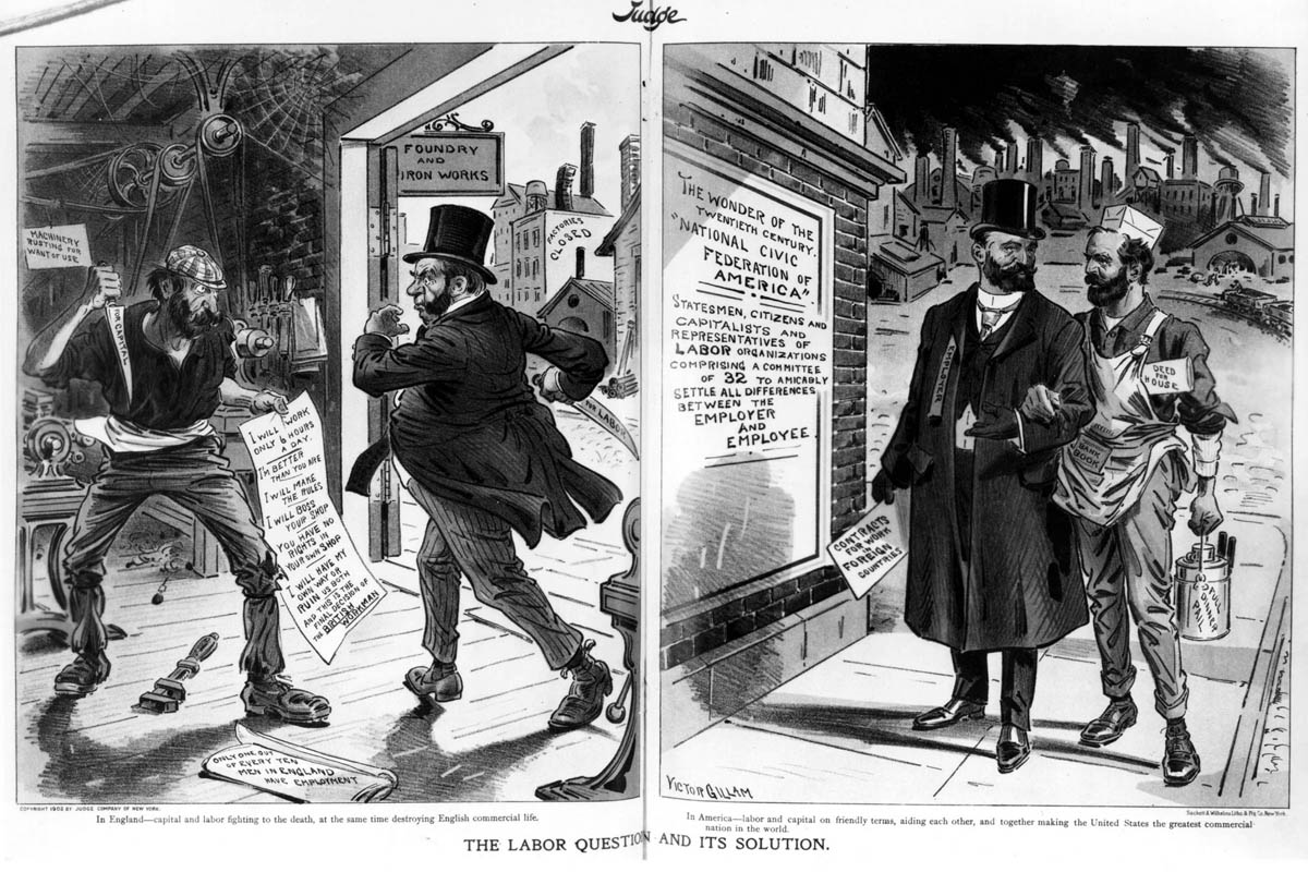 A two-panel cartoon in a 1902 issue of the satirical weekly <em>Judge</em> endorsed the National Civic Federation. The first panel shows British labor relations, “capital and labor fighting to the death, at the same time destroying English commercial life,” while the second panel depicts American “labor and capital on friendly terms, aiding each other, and together making the United States the greatest commercial nation in the world.”