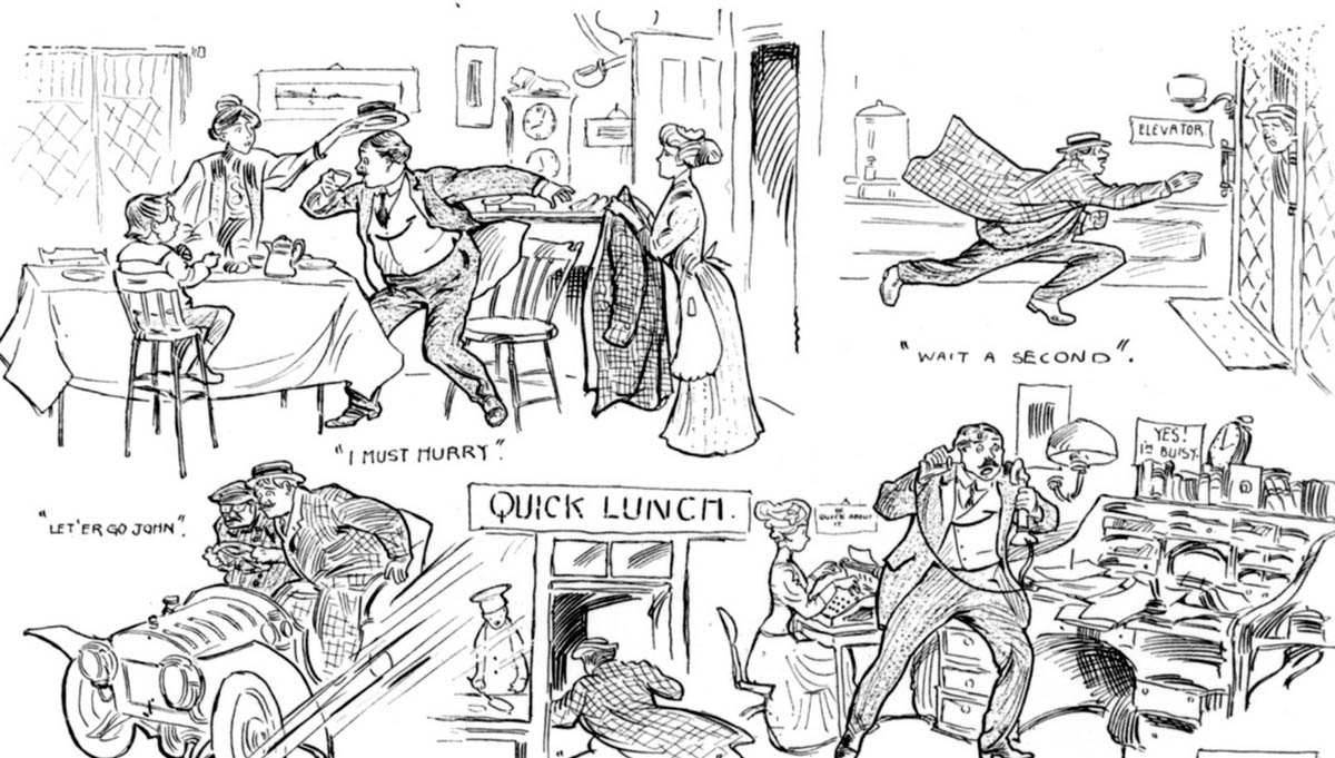 This 1914 cartoon, which appeared in <em>Life</em> magazine, commented on the increasingly frenetic nature of middle-class life in the early twentieth century.