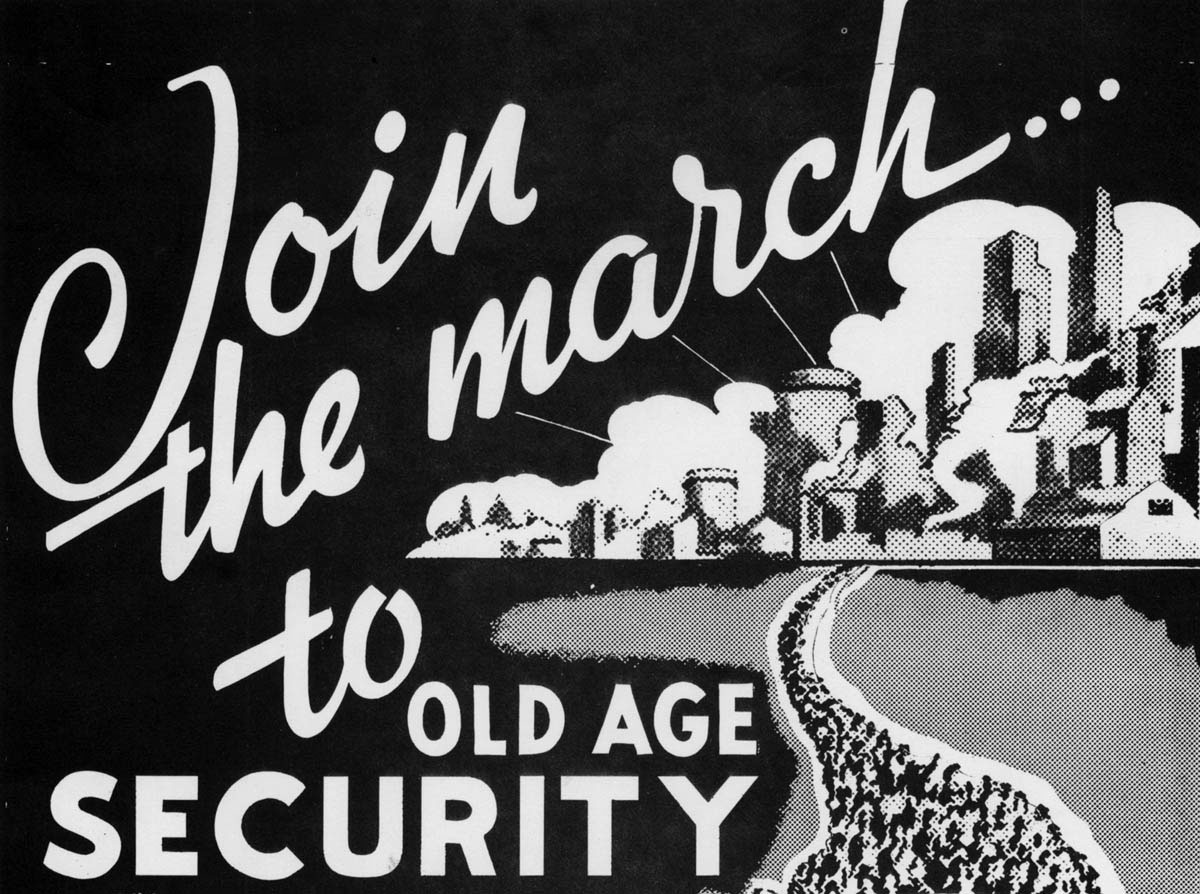 A 1936 poster instructed Americans about the procedures to enroll in the new Social Security program.