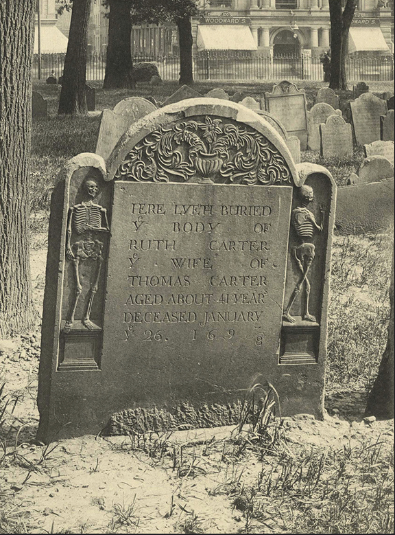 This gravestone marks the death of Ruth Carter, who was buried in Boston’s Granary Burying Ground. The stone reads: “Here Lyeth buried the Body of Ruth Carter the Wife of Thomas Carter Aged About 41 Years, Deceased January the 26th, 1697/98,”